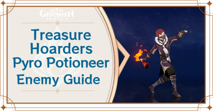 Genshin Impact - Treasure Hoarders - Pyro Potioneer Banner