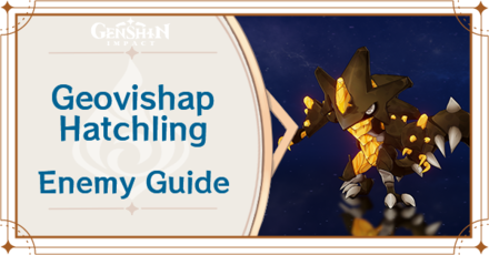 Genshin Impact - Geovishap Hatchling Banner