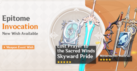 Genshin - Epitome Invocation - Lost Prayer and Skyward Pride