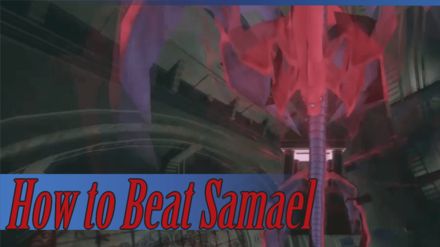 How to Beat Samael