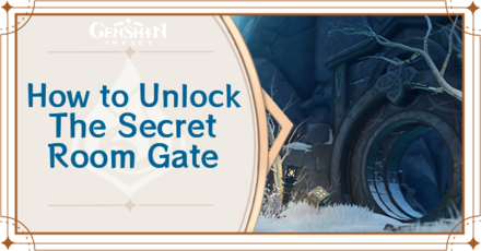 Genshin - How to Unlock Secret Room Gate Banner