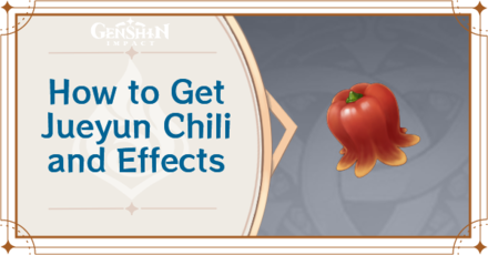 Genshin Impact - Jueyun Chili Locations and Farming Route