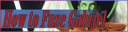 How to Fuse Gabriel