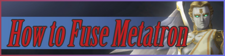 How to Fuse Metatron