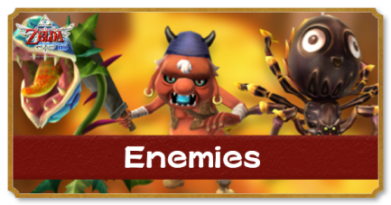 Zelda Skyward Sword HD - List of Enemies.png