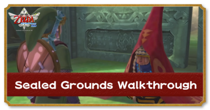 Sealed Grounds Walkthrough All Maps Treasure Chests Goddess Cubes And Heart Pieces Zelda Skyward Sword Hd Switch Game8