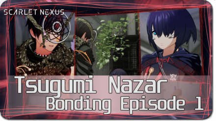 Tsugumi Nazar Bond Episode 1