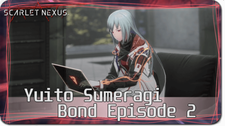 Yuito Sumeragi Bond Episode 2 Banner