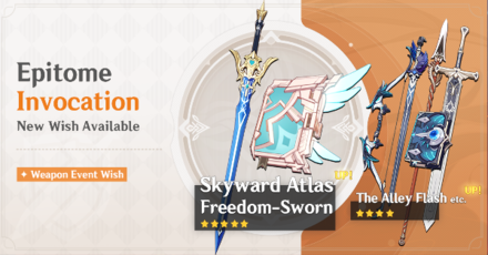 Genshin - Epitome Invocation - Freedom Sworn and Skyward Atlas