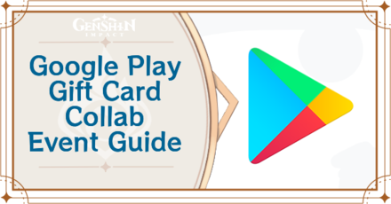 Google Play Gift Card Collab Event Guide How To Get Googol Furnishing Genshin Impact Game8