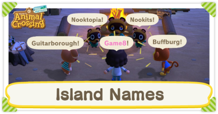 Animal Crossing: New Horizons (ACNH) - Best Island Names