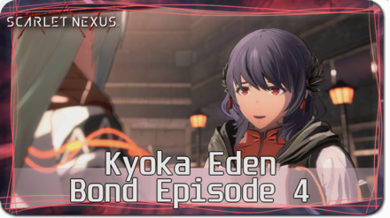 Kyoka Eden Bond Episode 4 Banner