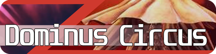 Dominus Circus Boss Fight