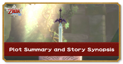 Plot Summary And Story Synopsis Zelda Skyward Sword Hd Switch Game8