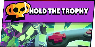 Hold The Trophy - Brawl Stars.png