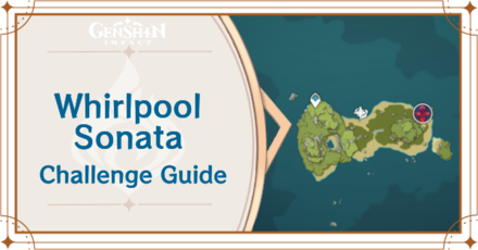 Genshin Impact - Never Ending Battle Day 3 Challenge Guide - Whirlpool Sonata