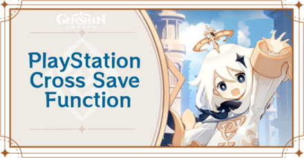Genshin Impact - PlayStation Cross Save Function