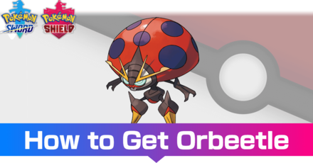 Orbeetle - Evolutions, Location, and Learnset.png