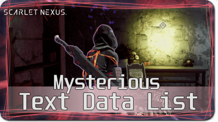 Scarlet Nexus - Mysterious Text Data List