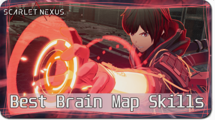 Scarlet Nexus - Best Brain Map Skills