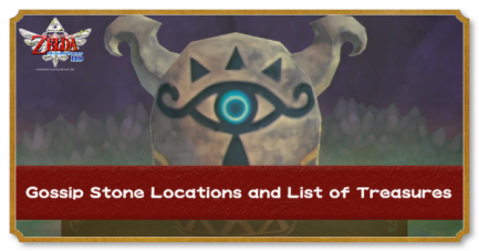 Zelda Skyward Sword HD - Sheikah Stone Locations and List of Treasures
