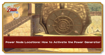 Lanayru Desert Power Generator and Node Locations