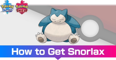 Snorlax Evolutions Location And Learnset Pokemon Sword And ShieldGame