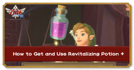 Skyward Sword HD Revitalizing Potion +