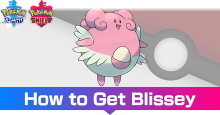 Blissey - Evolutions, Location, and Learnset.png