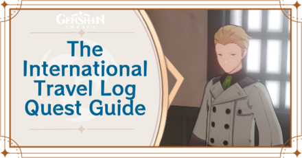 Genshin Impact - International Travel Log
