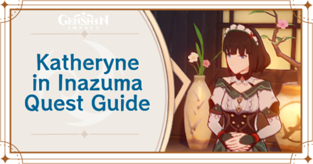 Genshin Impact - Katheryne in Inazuma