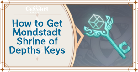 Genshin Impact - How to Get Mondstadt Shrine of Depths Key and Effects