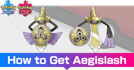 Aegislash Evolutions, and Learnset Pokemon and Shield｜Game8