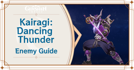 Genshin Impact - Kairagi: Dancing Thunder Locations and Item Drops