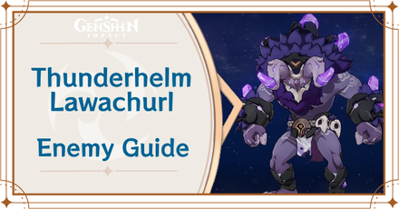 Genshin Impact - Thunderhelm Lawachurl Banner
