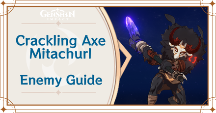 Genshin Impact - Crackling Axe Mitachurl Banner
