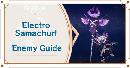 Genshin Impact - Electro Samachurl Banner