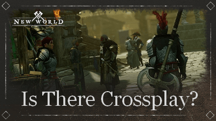 New World - Does New World Have Crossplay