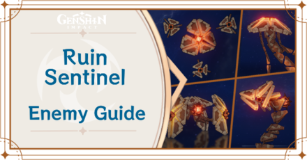 Genshin Impact - Ruin Sentinel Locations and Item Drops