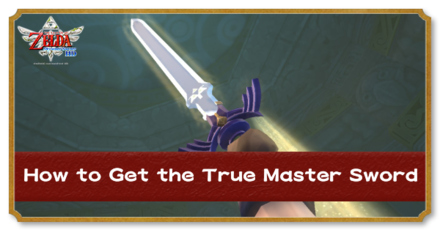 Skyward Sword HD True Master Sword