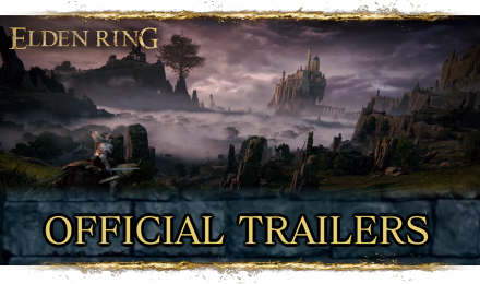 Elden Ring Official Trailers