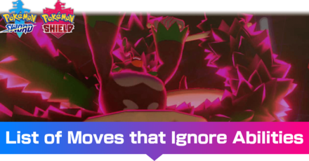 Pokemon Sword and Shield - List of Moves that Ignore Abilities.png