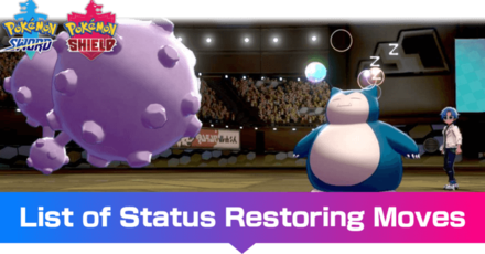 List of Status Restoring Moves - Pokemon Sword and Shield.png