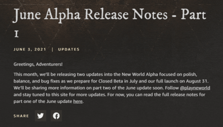 New World - June Alpha Release Notes Part 2 Release Date