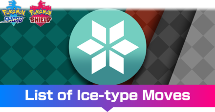 Pokemon Sword and Shield List of Ice Type Moves.png