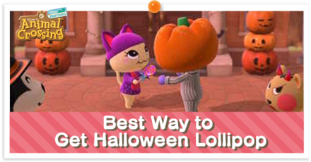 ACNH - Best Way to Get Halloween Lollipop partial