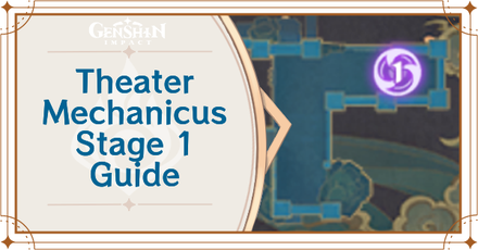 Genshin - Theater Mechanicus Stage 1 Banner
