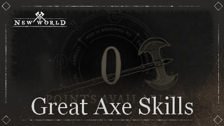 New World - Great Axe Skills.png