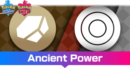 Pokemon Sword and Shield - Ancient Power