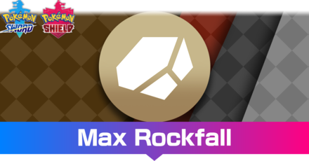 Pokemon Sword and Shield - Max Rockfall